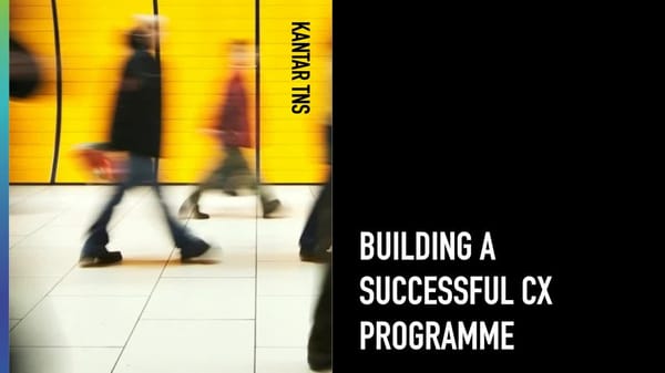 Building a Successful CX Programme - Page 1